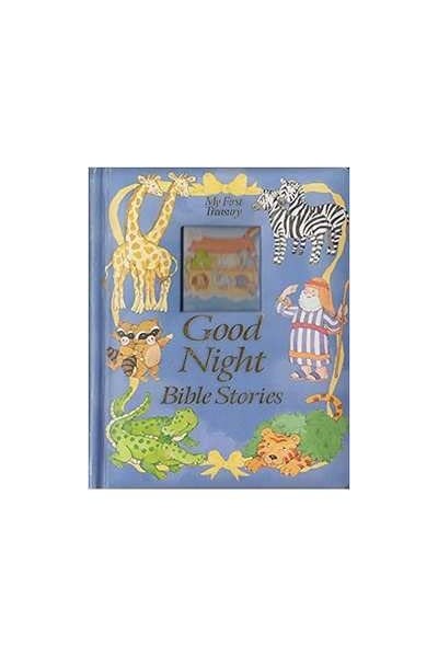 My First Treasury. Good Night Bible Stories